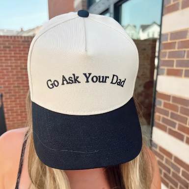 Go Ask Your Dad Hat