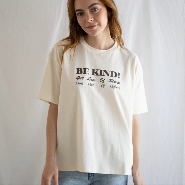 Be Kind Drink Coffee Graphic Tee