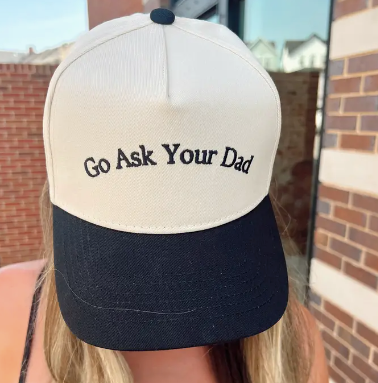 Go Ask Your Dad Trucker Hat